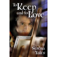 To Keep and to Love released